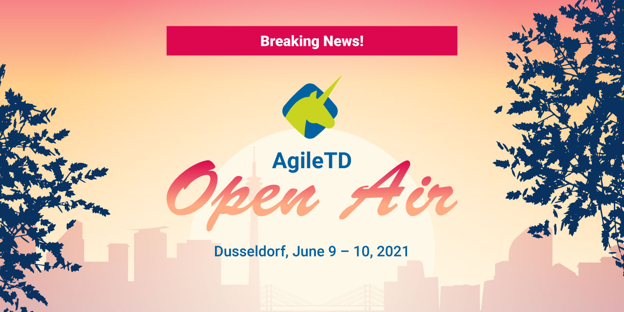 BREAKING HOT NEWS: NEW EVENT AgileTD Open Air