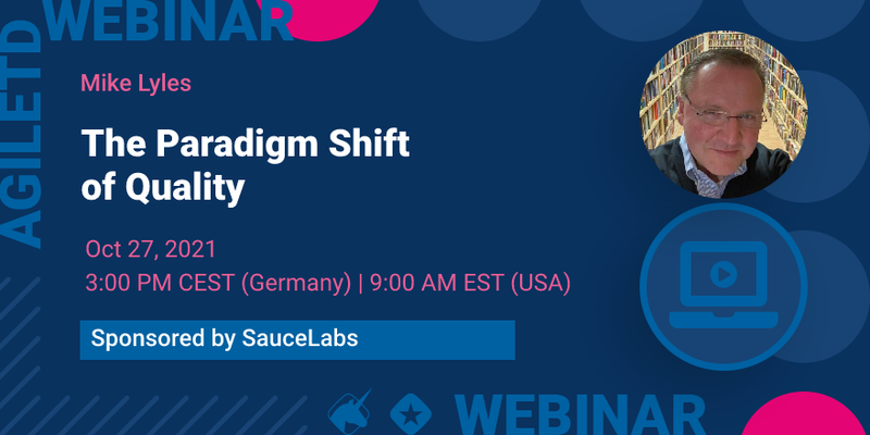 AgileTD Webinar: Mike Lyles: The Paradigm Shi